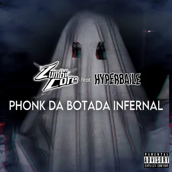 Phonk da Botada Infernal by ZUMBICORE