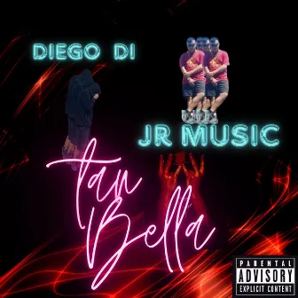 Tan Bella by JR Music