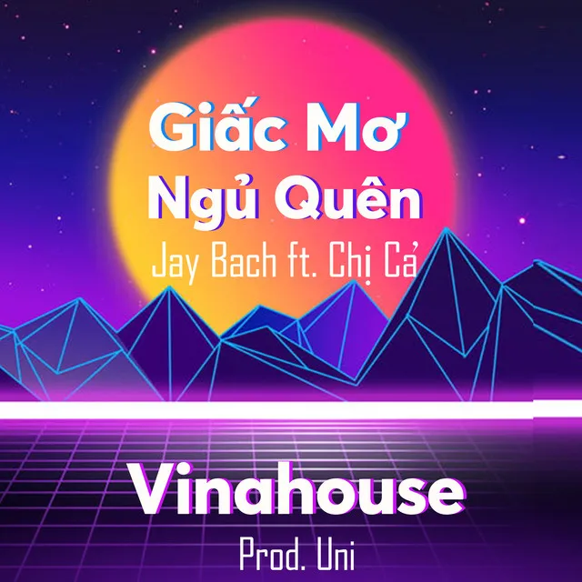 Giấc Mơ Ngủ Quên Vinahouse Ver. (Prod. Uni)