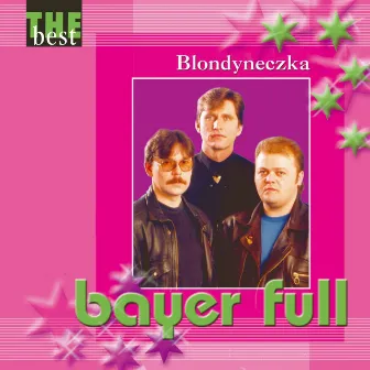 Blondyneczka (The Best) by Bayer Full