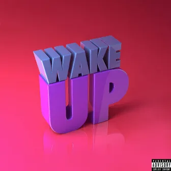 Wake Up! by DJ Smoka