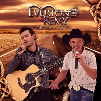 Nóis Vira O Copo by Everton & Remy