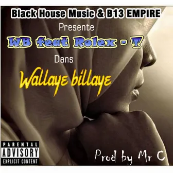 Wallaye billaye (Version Soft) by WB