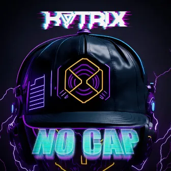 NO CAP by KATRIX