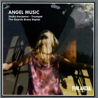 Angel Music by The Guards Brass Septet