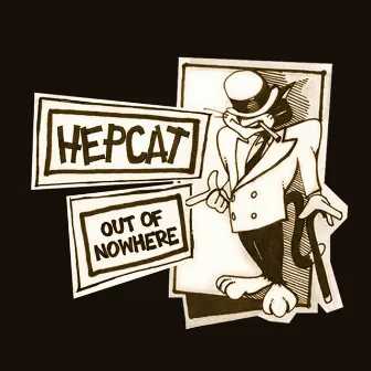 Out Of Nowhere by Hepcat