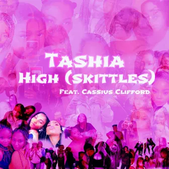 High (Skittles) by Tashia