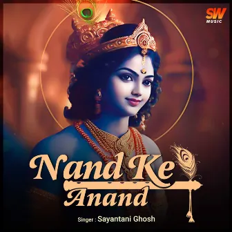 Nand Ke Anand by Sayantani Ghosh