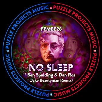 NO SLEEP by Ben Spalding