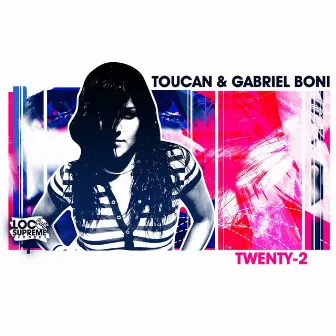 Twenty-2 by Toucan