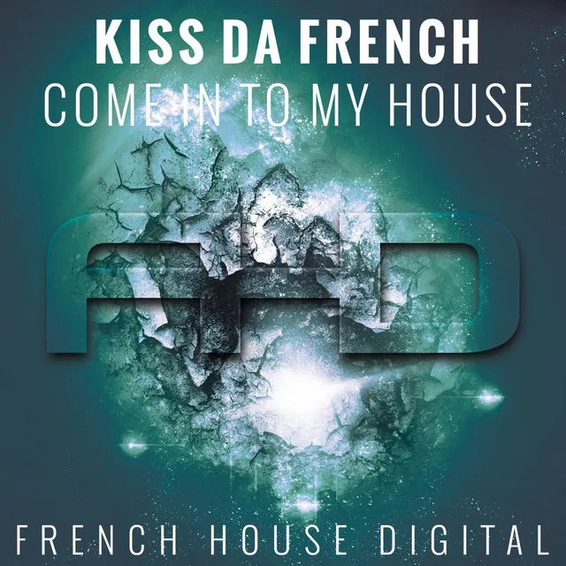 Kiss Da French