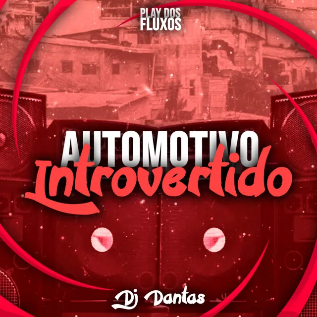 Automotivo Introvertido