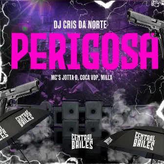 Perigosa by MC Jotta D