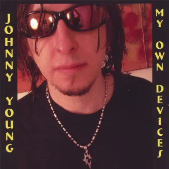 My Own Devices by Johnny Young