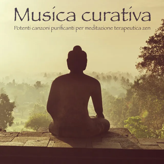 Musica curativa: Potenti canzoni purificanti per meditazione terapeutica zen