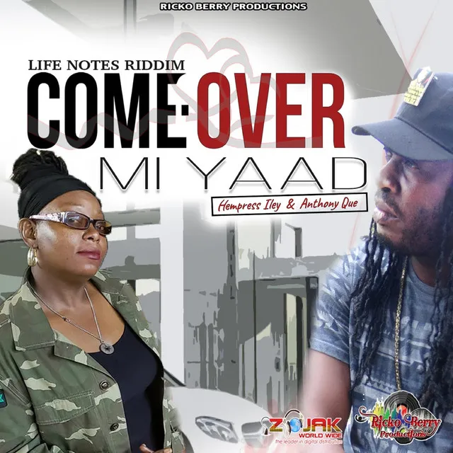 Come Over Mi Yaad (feat. Hempress Iley)