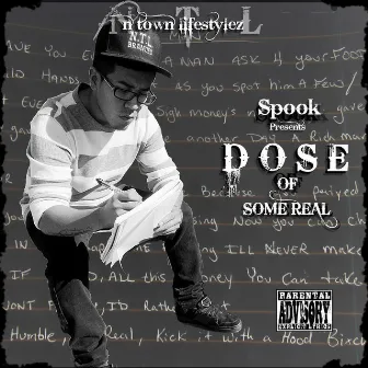 Dose of Some Real by Spook