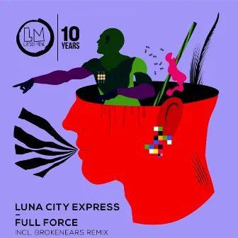 Full Force - EP by Luna City Express