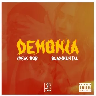 Demonia by Inkas Mob