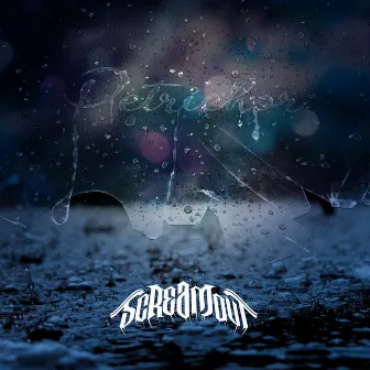 Petrichor by ScReamout