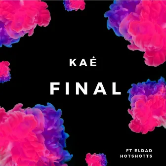 Final by Kaé