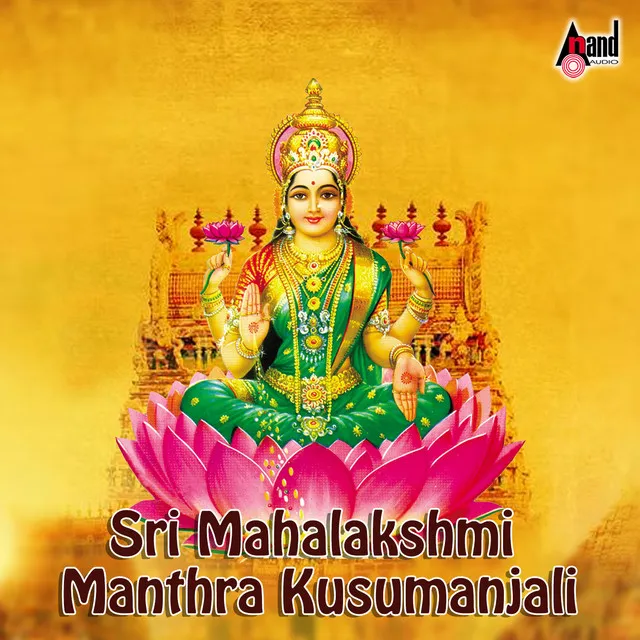 Sri Mahalakshmi Manthra Kusumanjali