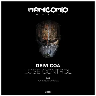 Lose Control by Deivi Coa