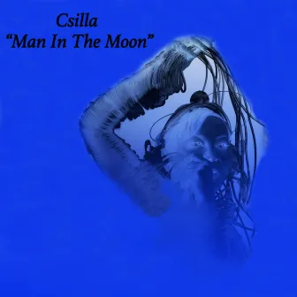 Man in the Moon by Csilla