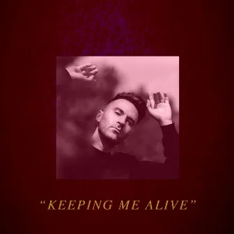 Keeping Me Alive by NYIKO