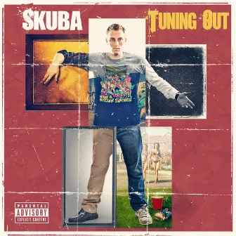 Tuning Out by Skuba