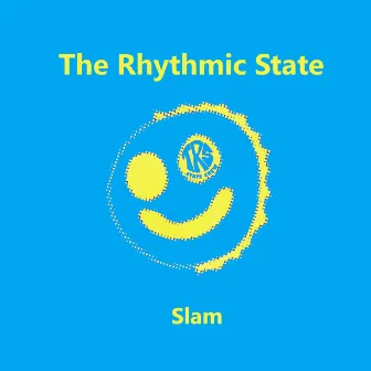 Slam by The Rhythmic State