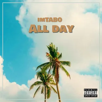 All day by ImTABO