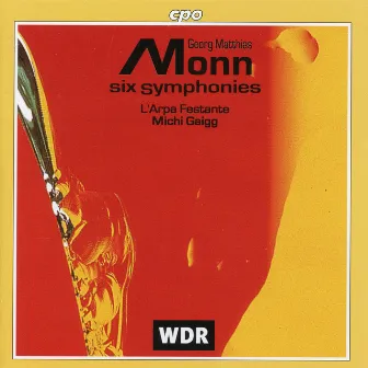 Monn: 6 Symphonies by Georg Matthias Monn