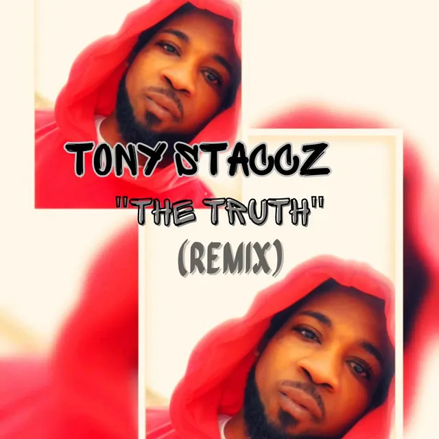 The Truth (REMIX)