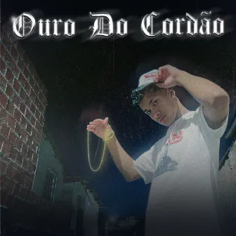 Ouro Do Cordão by Young vi'bol