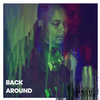 Back Around by K.Jaye