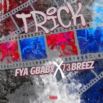 Trick by FYA Gbaby