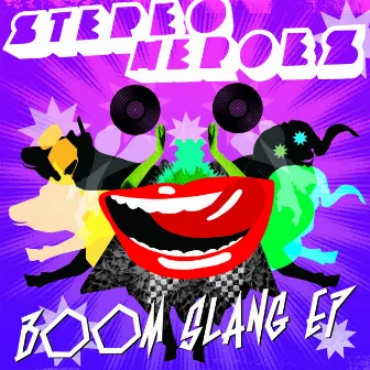 Boom Slang EP by Stereoheroes