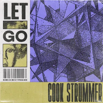 Let Go EP by Cook Strummer