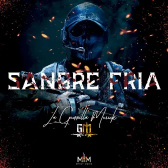 Sangre Fria by La Guerrilla Musick