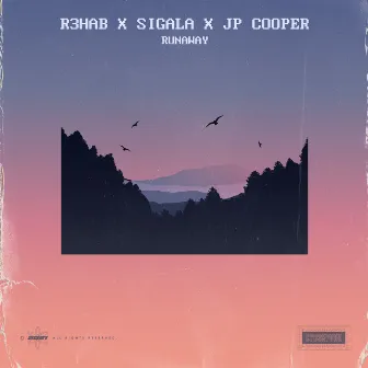 Runaway (with Sigala & JP Cooper) by JP Cooper