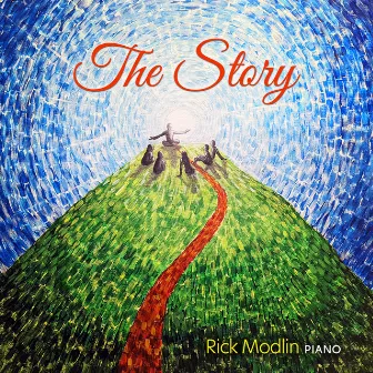 The Story by Rick Modlin