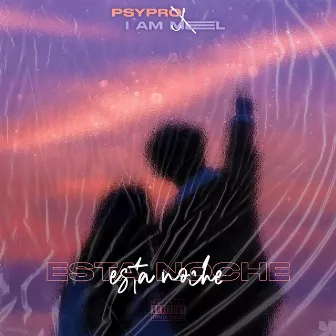 Esta noche by Psypro