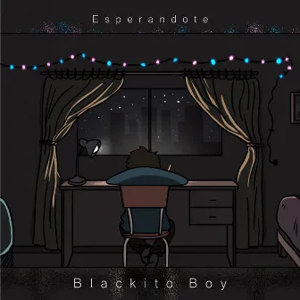 Esperandote by Blackito Boy