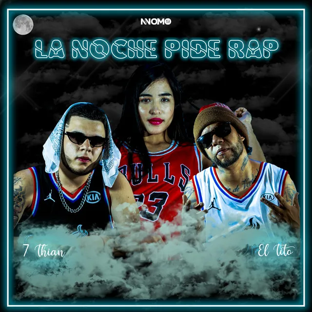 La Noche Pide Rap