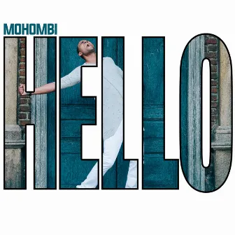 Hello by Mohombi