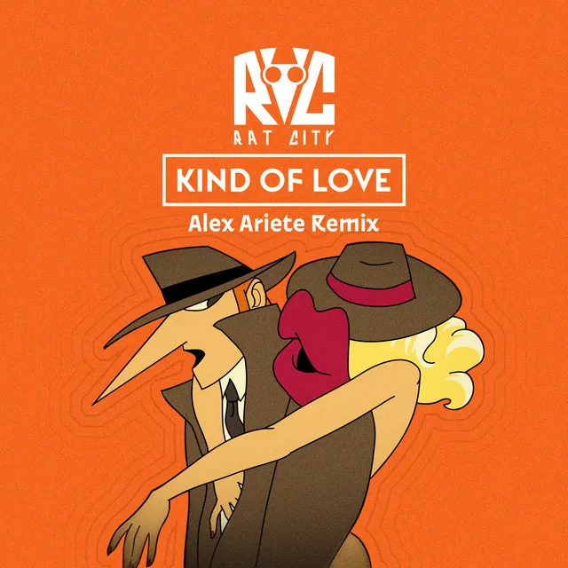 Kind of Love - Alex Ariete Remix