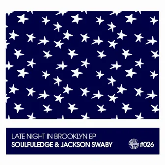 Late Night in Brooklyn - EP by Jackson Swaby