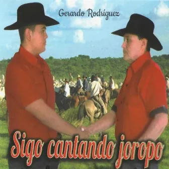 Sigo Cantando Joropo by Gerardo Rodríguez