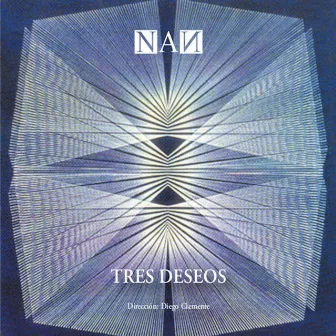 Tres Deseos by NAN